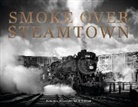 Dennis Livesey - Smoke over Steamtown
