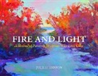 Julie Hanson - Fire and Light