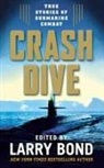 Larry Bond, Larry Bond - Crash Dive