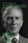 Lewis Edwin Hahn, P. F. Strawson, P.F. Strawson, Lewis Edwin Hahn - The Philosophy of P. F. Strawson: The Library of Living Philosophers Volume XXVI