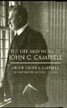 Olive D. Campbell, Olive Dame Campbell, Olive Dame/ Williams Campbell, Elizabeth M Williams, Elizabeth M. Williams - The Life and Work of John C. Campbell