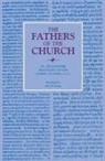 Saint Augustine, Saint Augustine of Hippo, St Augustine - Tractates on the Gospel of John, 11-27