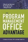 Paul Dwyer, Pmp Paul Dwyer, Mohsin Habib, Ph. D. Mohsin Habib, Lia TJAHJANA - The Program Management Office Advantage