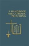 Ed Foley, Edward Foley - Handbook for Catholic Preaching