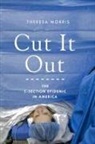 Theresa Morris - Cut it Out