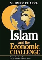 M. Umer Chapra - Islam and the Economic Challenge