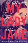 Brodi Ashton, Cynthia Hand, Jodi Meadows - My Lady Jane
