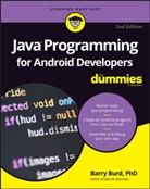 B Burd, Barry Burd, Barry (Drew University Burd, Barry A Burd, Barry A. Burd - Java Programming for Android Developers for Dummies