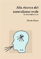 Davide Diano - Alla Ricerca del Mentalismo Reale
