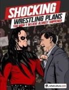 Jim Cornette, James Dixon, Whatculture Com, Whatculture. Com - Shocking Wrestling Plans You Won't Believe Almost Happened