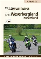 Martha Kuckuck - Mit Löwenherz durch's Weserbergland Kurvenland
