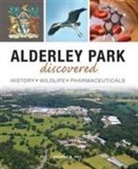 George B Hill, George Birkbeck Hill - Alderley Park Discovered