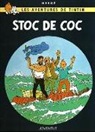 Hergé, Hergé . . . [Et Al. ] - Stoc de coc
