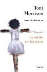 Toni Morrison - La noche de los niios / God Help The Child