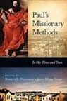 Robert L Plummer, John Mark Terry, Robert L Plummer and John Mark Terry, Robert L. Plummer and John Mark Terry, John Mark, Robert L (Reader) Plummer... - Paul's Missionary Methods