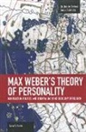 Sara R. Farris, Farris Sara R. - Max Weber's Theory Of Personality: Individuation, Politics And Orientalism In The Sociology Of Religion