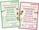 Katharin Henne, Katharina Henne, Lore Otto - Hamburgs wilde Küche, Das Frühlingsheft