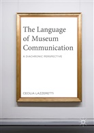 Cecilia Lazzeretti - Language of Museum Communication