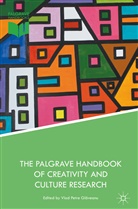 Vlad Petre Glaveanu, Vlad Petre Gl Veanu, Vlad Petre Gl¿veanu, Vlad Petre Glaveanu, Vlad Petre Glăveanu, Vla Petre Glaveanu... - Palgrave Handbook of Creativity and Culture Research