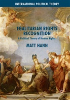 Matt Hann - Egalitarian Rights Recognition