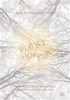Dawn Tenga Keetley, Daw Keetley, Dawn Keetley, Tenga, Tenga, Angela Tenga - Plant Horror