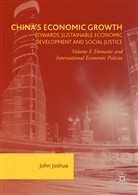 John Joshua - China s Economic Growth: Towards Sustainable Economic Development