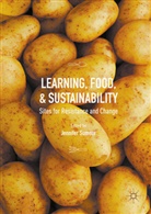 Jennifer Sumner, Jennife Sumner, Jennifer Sumner - Learning, Food, and Sustainability