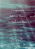 D. Kapust, D. Kinsella Kapust, Daniel J. Kapust, Daniel J. Kinsella Kapust, H. Kinsella, Helen M. Kinsella... - Comparative Political Theory in Time and Place