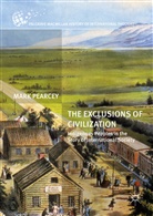 M. Pearcey, Mark Pearcey - Exclusions of Civilization