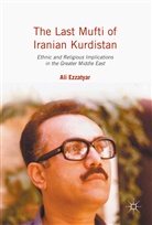 Ali Ezzatyar - Last Mufti of Iranian Kurdistan