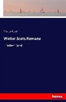 Walter Scott - Walter Scots Romane