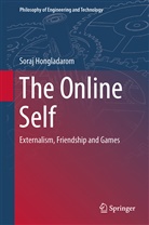 Soraj Hongladarom - The Online Self