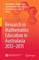 Anne Bennison, Shelle Dole, Shelley Dole, Kym Fry, Merrilyn Goos, Katie Makar... - Research in Mathematics Education in Australasia 2012-2015