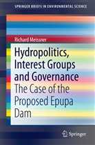Richard Meissner - Hydropolitics, Interest Groups and Governance