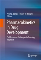 Peter L. Bonate, Danny R. Howard, Pete L Bonate, Peter L Bonate, R Howard, R Howard - Pharmacokinetics in Drug Development. Vol.4