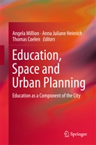 Thomas Coelen, Anna J. Heinrich, Anna Juliane Heinrich, Ann Juliane Heinrich, Anna Juliane Heinrich, Angela Million - Education, Space and Urban Planning