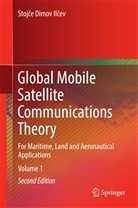Stoj¿e Dimov Il¿ev, Stojce D. Ilcev, Stojce Dimov Ilcev, Stojče Dimov Ilčev - Global Mobile Satellite Communications Theory