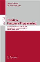 Hage, Hage, Jurriaan Hage, Manue Serrano, Manuel Serrano - Trends in Functional Programming