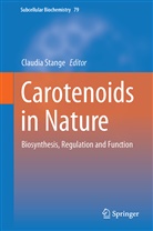 Claudi Stange, Claudia Stange - Carotenoids in Nature