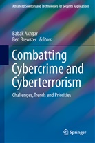 Baba Akhgar, Babak Akhgar, Brewster, Brewster, Ben Brewster - Combatting Cybercrime and Cyberterrorism