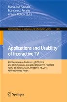María José Abásolo, Antoni Bibiloni, Francisc J Perales, Francisco J Perales, Francisco Perales, Francisco J. Perales - Applications and Usability of Interactive TV