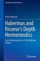 Vinicio Busacchi - Habermas and Ricoeur's Depth Hermeneutics