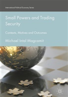 Michael Intal Magcamit - Small Powers and Trading Security