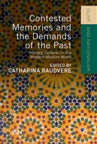 Catharin Raudvere, Catharina Raudvere - Contested Memories and the Demands of the Past