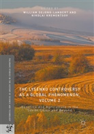 Willia deJong-Lambert, William DeJong-Lambert, William de Jong-Lambert, Krementsov, Krementsov, Nikolai Krementsov - The Lysenko Controversy as a Global Phenomenon, Volume 2