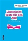 Roger Portmann, Marta Rüegg, Monika Wyss - Literarische Texte für den ABU