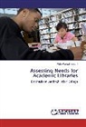 Ii Knatt, II Keith Randall Knatt, Keith Randall Knatt - Assessing Needs for Academic Libraries