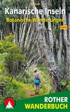 Rolf Goetz - Rother Wanderbuch, Botanische Wanderungen Kanarische Inseln