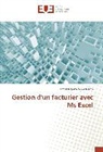 Ismael Ngoma Serge Ntoto - Gestion d'un facturier avec Ms Excel