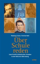 Thoma Franz, Thomas Franz, Heil, Stefan Heil - Über Schule reden